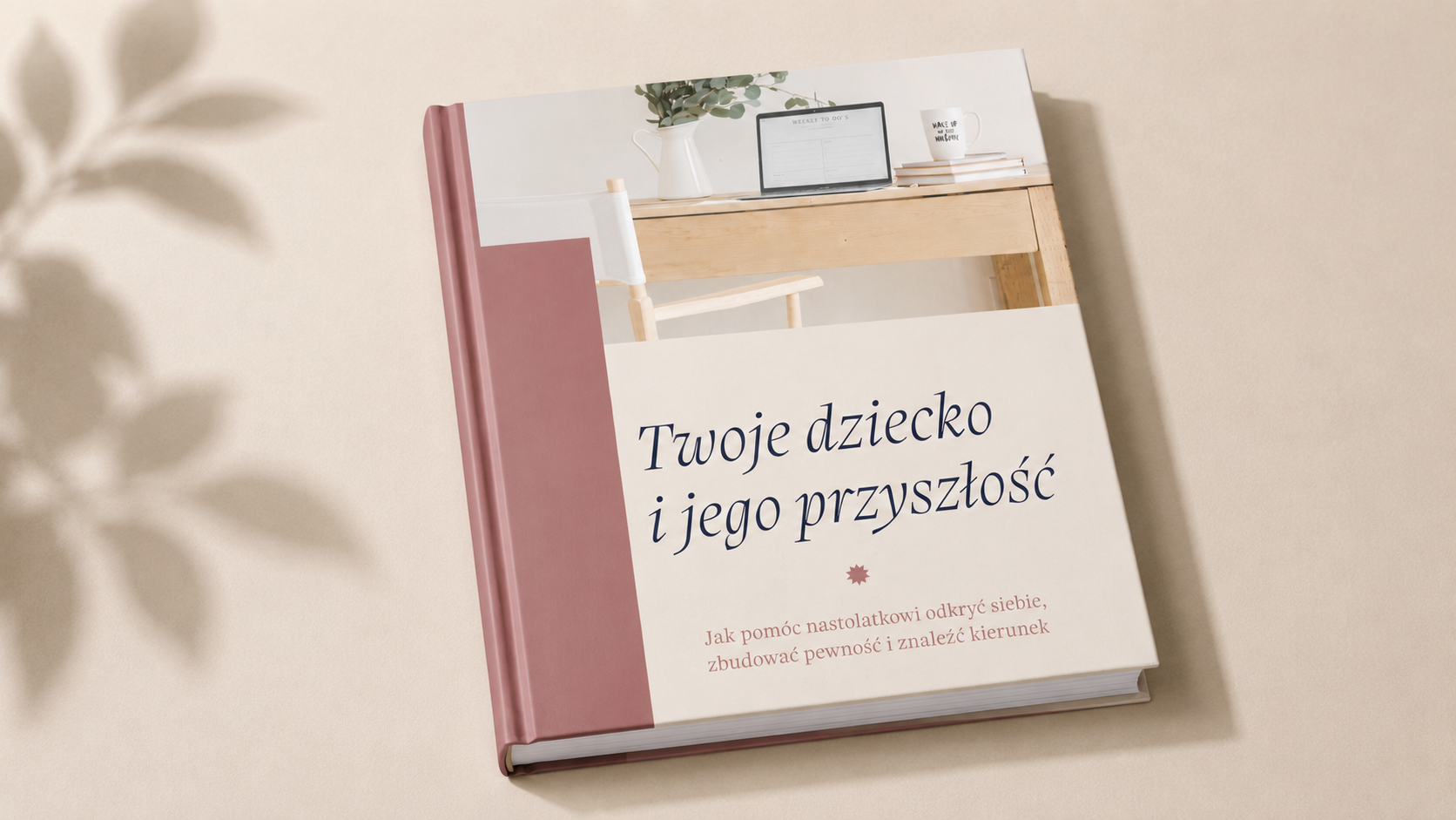 Ebook PDF: Twoje dziecko i jego przyszłość – 23 strony